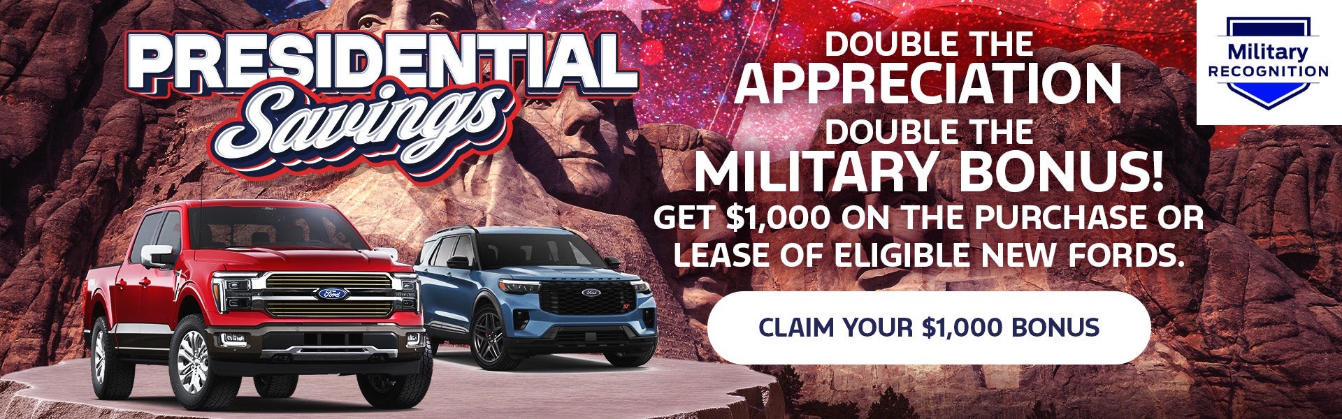 Double the Military Bonus! $1,000 Towards Your New Ford!