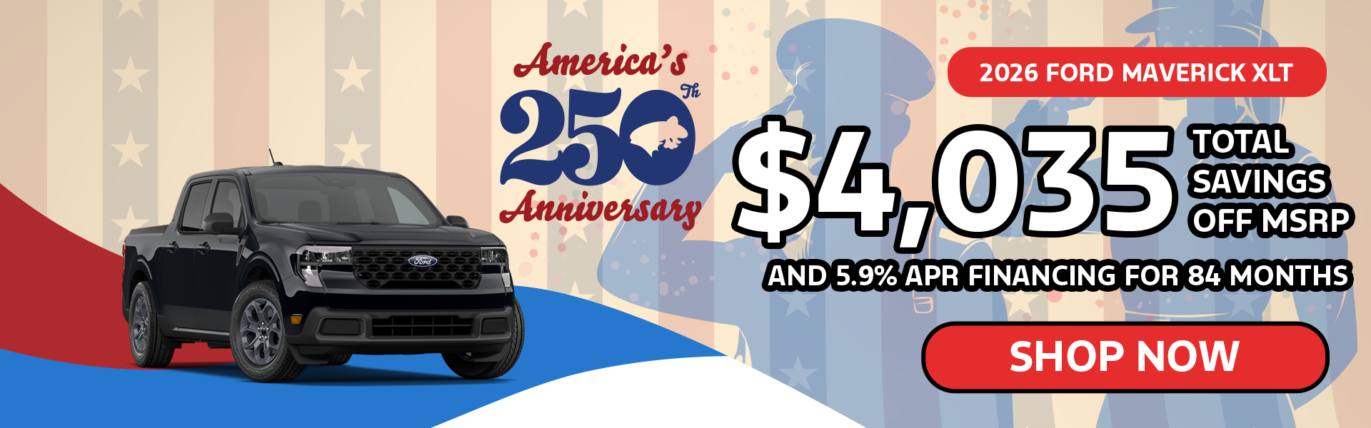 5.6% APR/84 Mo + $4,035 off MSRP | 2026 Ford Maverick