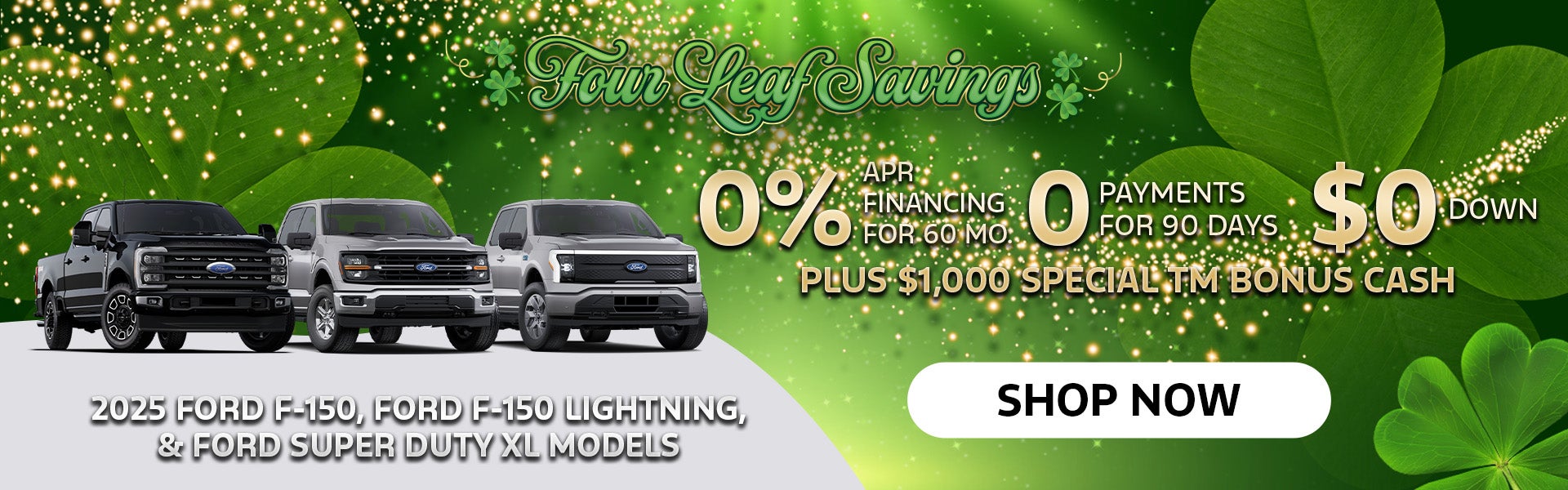 0% + $0 Down + 0 Payments for 90 Days + $1,000