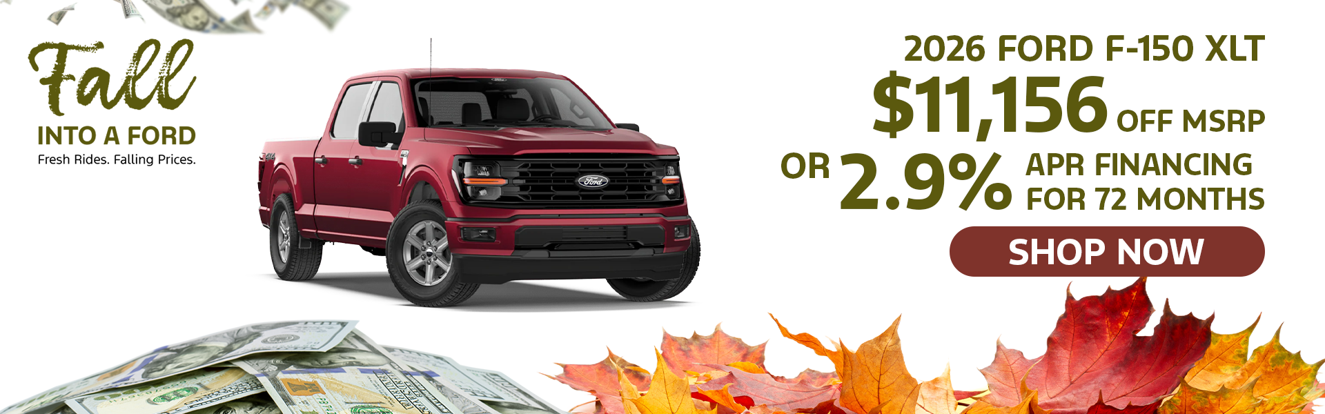 2.9% APR/ 72 Mo. OR $11,156 off MSRP | 2026 Ford F-150
